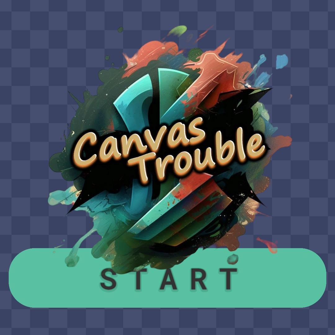 Canvas Trouble