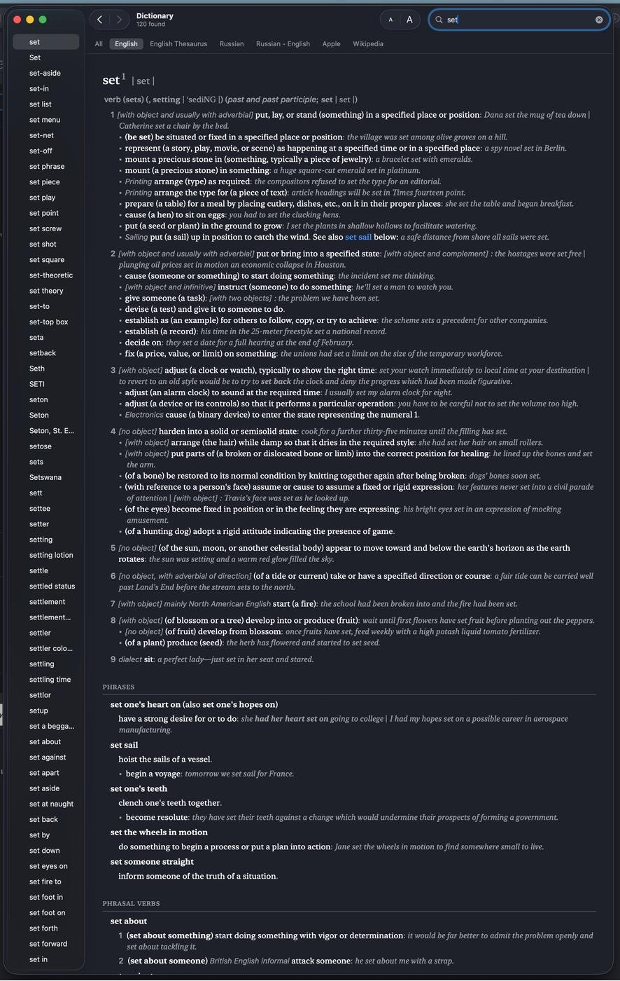 И я не говорю про моё любимое set, у которого в английском больше 400 определений.