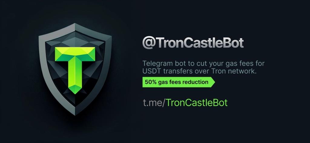TronCastleBot - экономит газ ваших USDT платежей (+скидка для клуба)